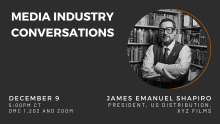 Media Industry Conversations: James Emanuel Shapiro