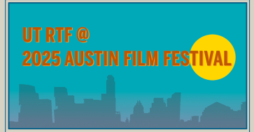 UT RTF at 2025 Austin Film Festival