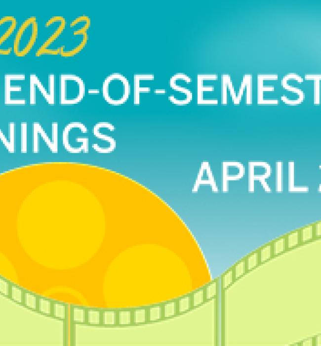 Spring 2023 End of Semester Screenings | Radio, Television and Film