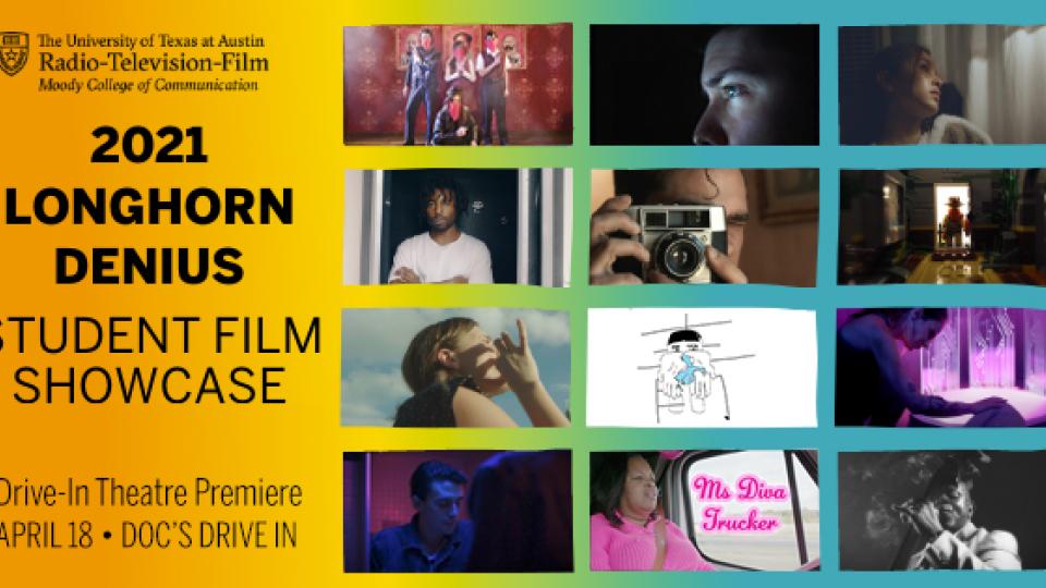 2021 UT RTF Longhorn Denius Student Film Showcase