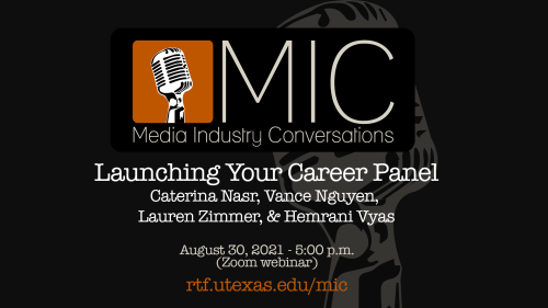 Launching Your Career Panel (Caterina Nasr, Vance Nguyen, Lauren Zimmer, and Hemrani Vyas), August 30, 2021 at 5:00pm CT via Zoom