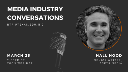 Media Industry Conversations Hall Hood Zoom webinar March 25 2022 2:00pm CT