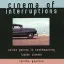 Book image Cinema O fInterruptions