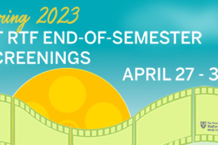 2023_spring-end-of-semester-screenings April 27–30