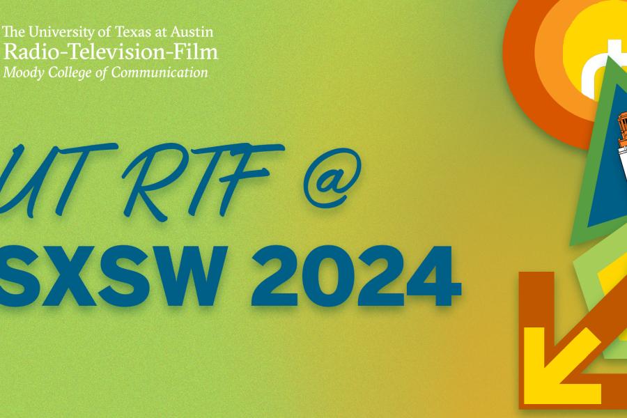 UT RTF at SXSW 2024