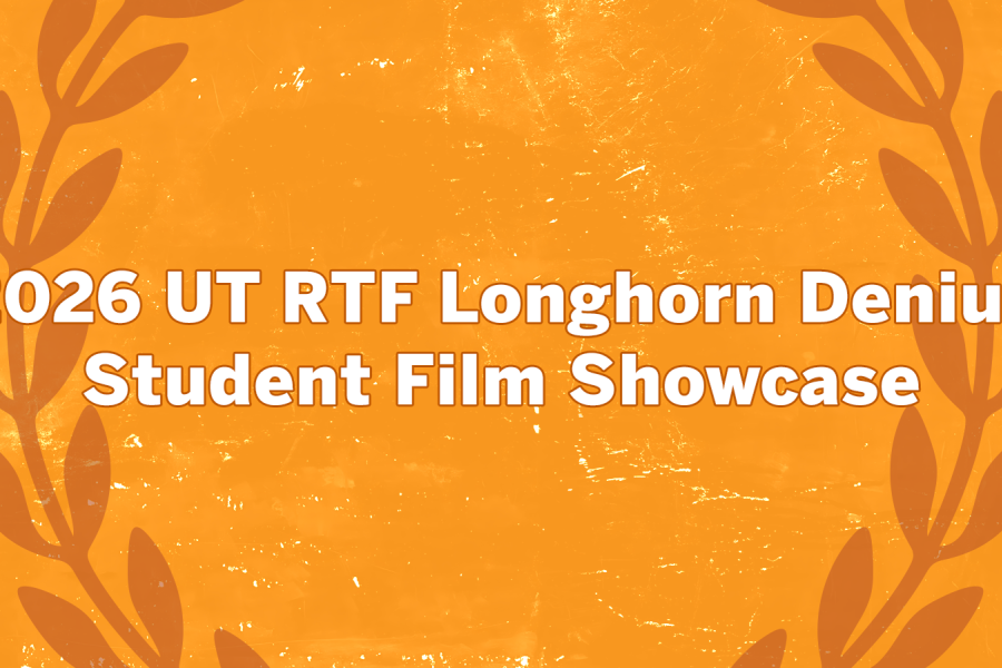 The words "UT RTF Longhorn Denius Student Film Showcase" appear on a light orange background with darker orange laurels. 