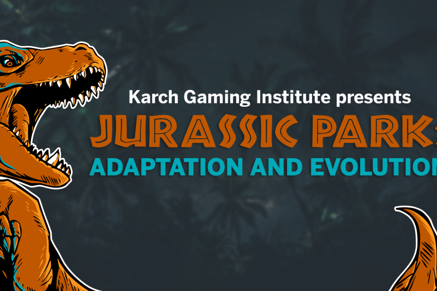 Promotional image that has an illustration of a T-Rex and says "Karch Gaming Institute presents Jurassic Park: Adaptation and Evolution"
