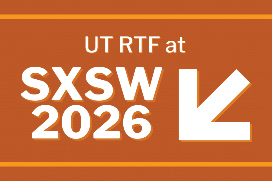 The words "UT RTF at SXSW 2026" and the SXSW arrow logo appear in white against a textured burnt orange background. 