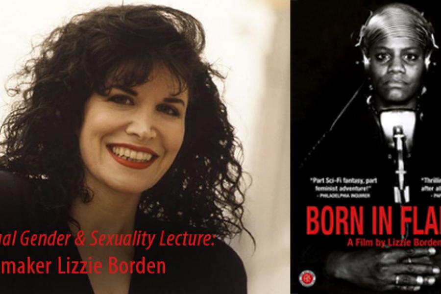 Annual Gender and Sexuality Lecture with Filmmaker Lizzie Borden