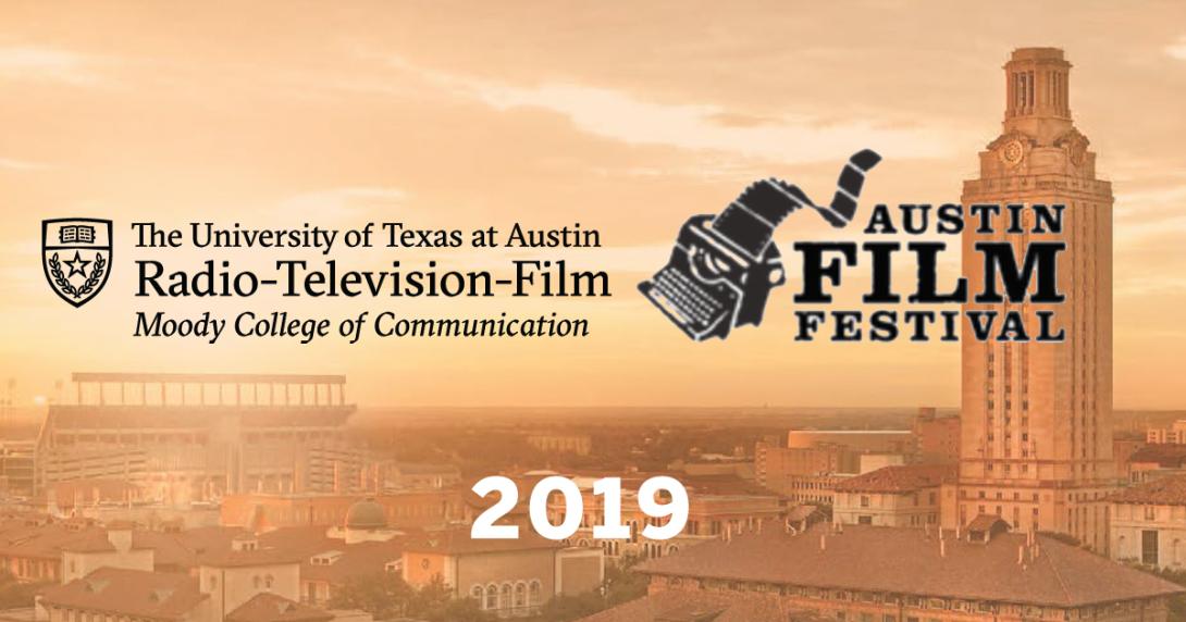 UT Radio-Television-Film at 2019 Austin Film Festival