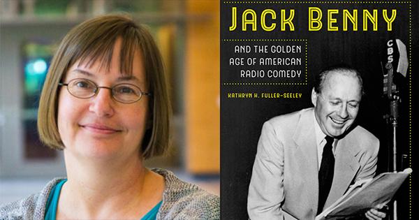 Kathy Fuller Seeley New Jack Benny Book