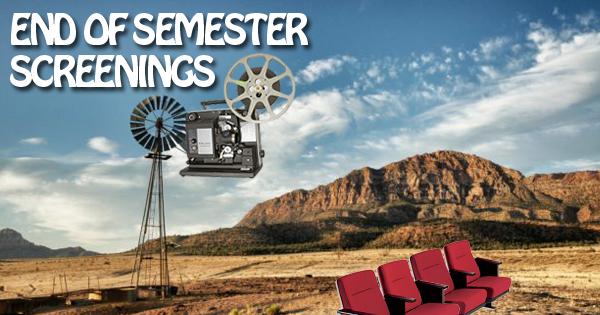 Spring 2018 End of Semester Screenings